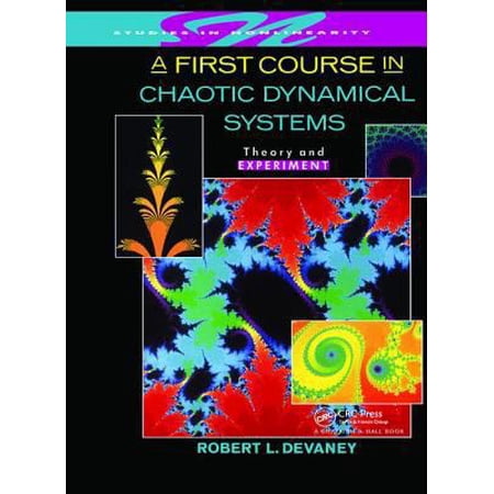 Pre-Owned A First Course In Chaotic Dynamical Systems: Theory And Experiment (Hardcover) 0201554062 9780201554069