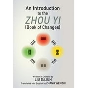 An Introduction to the Zhou yi (Book of Changes) (Hardcover)