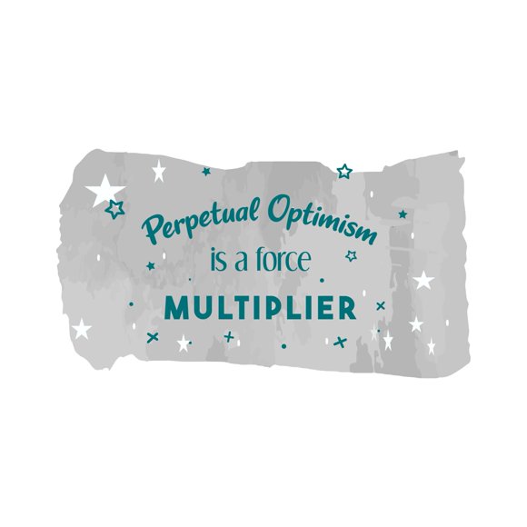 A Force Multiplier Perpetual Optimism Inspiring Quote Wall Design Wall Art Sticker Designs Vinyl Stickers For Home House Walls Rooms Windows Bedroom Decoration Size (20x20 inch)