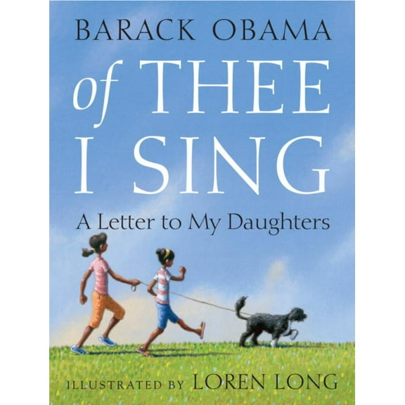 Of Thee I Sing: A Letter to My Daughters (Hardcover)