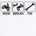 thumbnail image 2 of CafePress - ATV, Ride, Break, Fix. ATV Infant Bodysuit - Baby Light Bodysuit, Size Newborn - 24 Months, 2 of 4