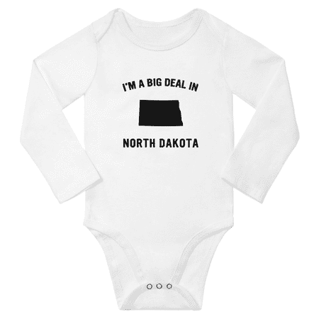 

I m A Big Deal in North Dakota Cute Baby Long Sleeve Outfits Unisex (White 12-18M)