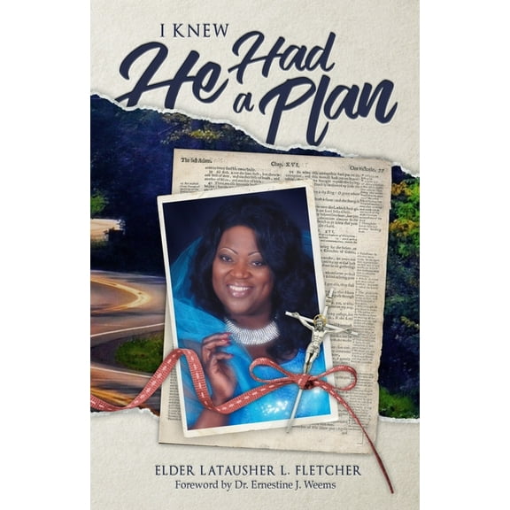 I Knew He Had A Plan, (Paperback)