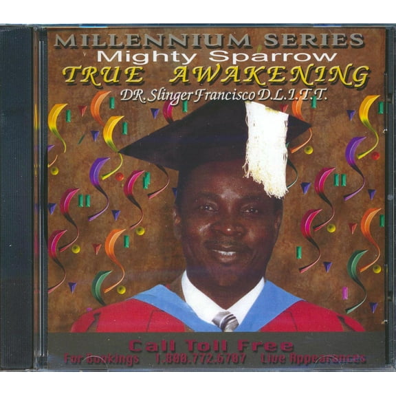 Mighty Sparrow - True Awakening - 740040103025 - CD