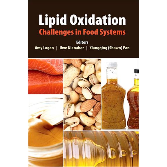 Lipid Oxidation: Challenges in Food Systems, (Paperback)