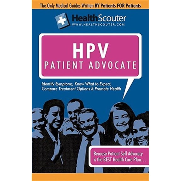 Pre-Owned Healthscouter Hpv: Understanding Hpv Testing: The Human Papillomavirus Patient Advocate