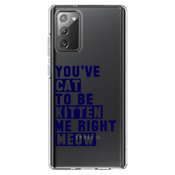 DistinctInk Clear Shockproof Hybrid Case for Samsung Galaxy Note 20 (6.7" Screen) - TPU Bumper Acrylic Back Tempered Glass Screen Protector - You've Cat to be Kitten Me Meow