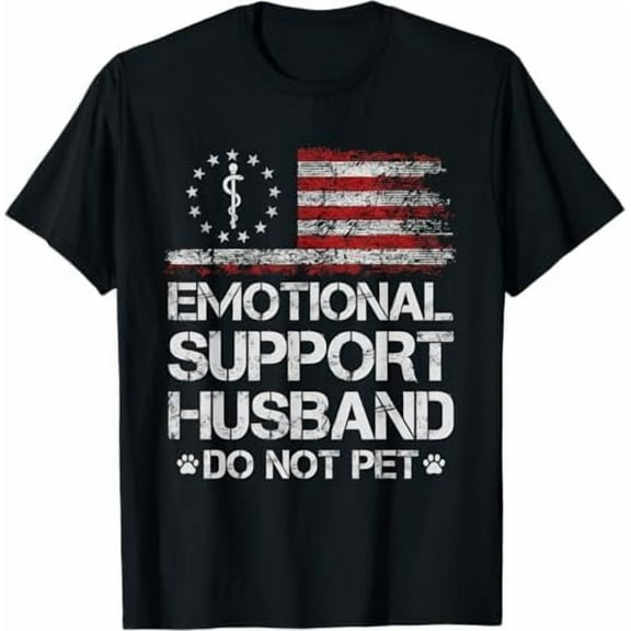 Funny Mens Husband Wife T-Shirt - Emotional Support Husband Do Not Pet Dad Humor Joke Father Day Shirt