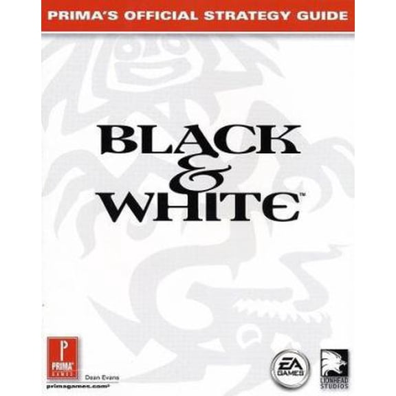 Pre-Owned Black & White: Prima's Official Strategy Guide (Paperback) 0761524851 9780761524854
