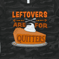 thumbnail image 4 of Inktastic Leftovers are for Quitters with Pumpkin Pie Women's T-Shirt, 4 of 5