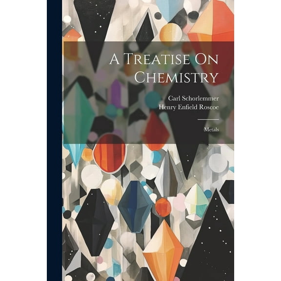 A Treatise On Chemistry (Paperback)
