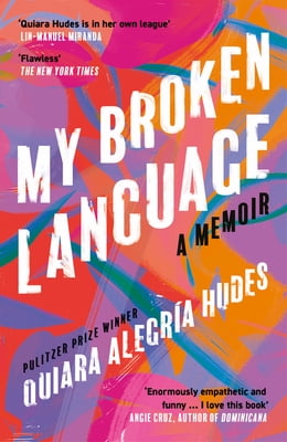 Pre-Owned My Broken Language: A Memoir (International Edition) (Paperback) 0008464669 ...