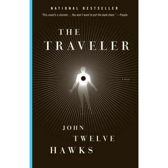 Pre-owned Traveler, Paperback by Twelve Hawks, John, ISBN 1400079292, ISBN-13 9781400079292