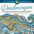 thumbnail image 1 of Pre-Owned Doodlescapes: Pattern And Design Coloring Book - Calming Coloring Books For Adults Paperback, 1 of 1