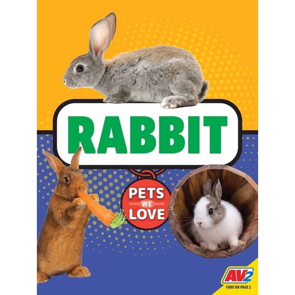 Pets We Love Rabbit, (Hardcover)