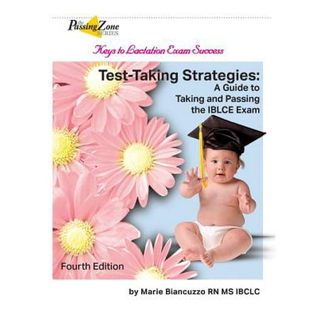 Test-Taking Strategies : A Guide to Taking and Passing the Iblce Exam, Fourth (Best Test Taking Strategies)