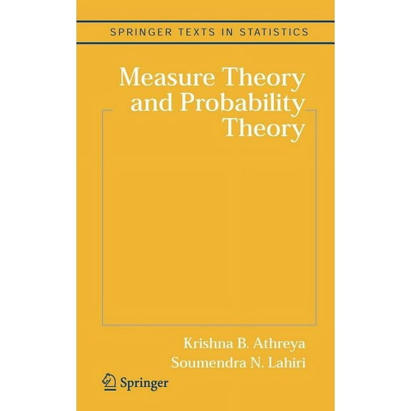 Springer Texts in Statistics Measure Theory and Probability Theory, (Hardcover)