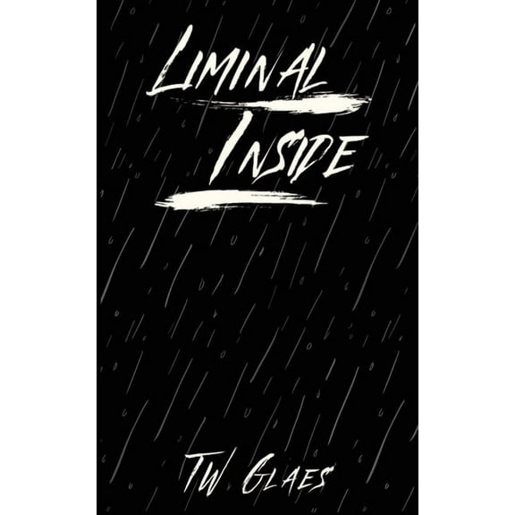 Liminal Inside: An illustrated poetry collection for healing and mental health, (Paperback)