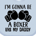thumbnail image 4 of Inktastic Boxer Like Daddy Boxing Boys or Girls Baby Bib, 4 of 4