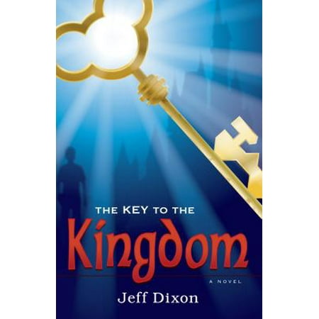 Walt Disney Magic Kingdom - The Key to the Kingdom : Unlocking Walt Disney's Magic Kingdom