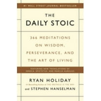 The Daily Stoic: 366 Meditations on Wisdom, Perseverance, and the Art of Living (Hardcover)