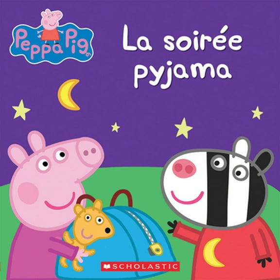Pre-Owned Peppa Pig: La Soirée Pyjama (Paperback) by Scholastic