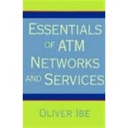 Essentials of ATM Networks and Services, Used [Paperback]