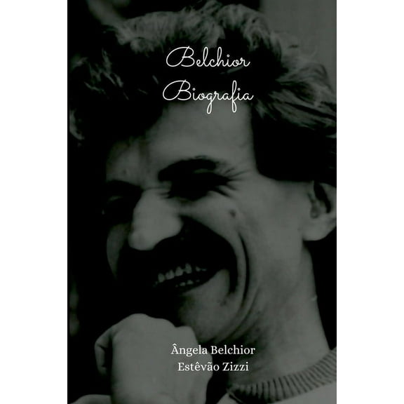 Antonio Carlos Belchior - Biografia, (Paperback)