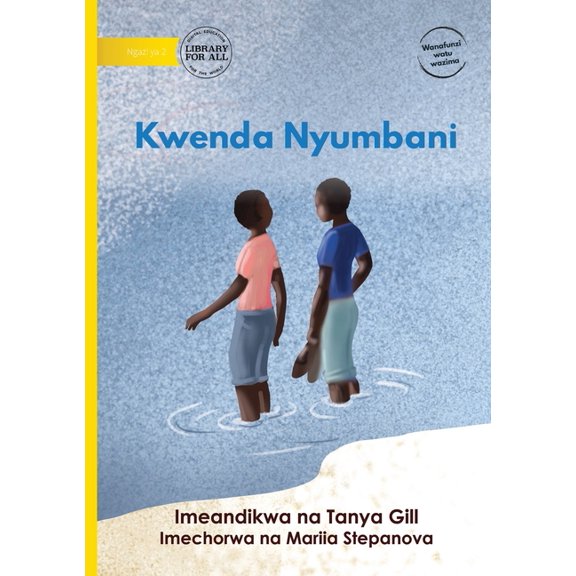 Going Home - Kwenda Nyumbani, (Paperback)