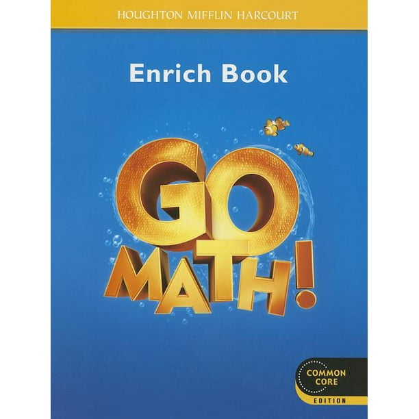 Go Math! Go Math!, Enrich Book, Grade K (Paperback)