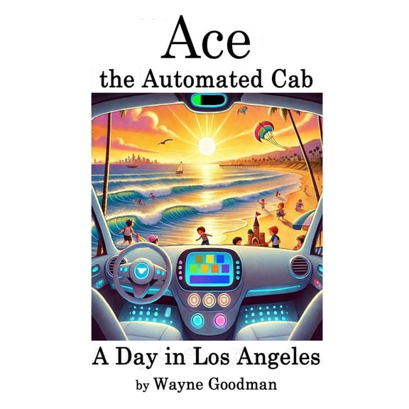 Pre-Owned Ace, the Automated Cab (Paperback) 1959257110 9781959257110