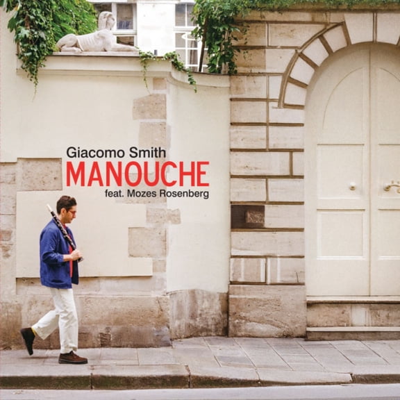 Smith,Giacomo - Manouche - Music & Performance - CD