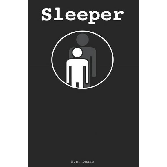Book 1: Sleeper: An adventure of the mind (Paperback)