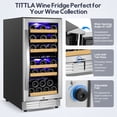 thumbnail image 5 of Tittla 15 Inch Wine Refrigerator,Under Counter 30 Bottle Wine Cooler,Dual Zone Fast Cooling, Low Noise, 5 of 12