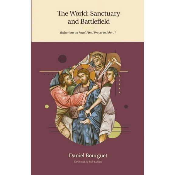 The World: Sanctuary and Battlefield, (Paperback)