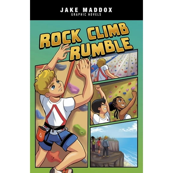 Jake Maddox Graphic Novels Rock Climb Rumble, (Paperback)