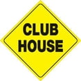 thumbnail image 2 of Voss Signs 452 Ch Yr Yellow Plastic Reflective Sign 12" - Club House, 2 of 2