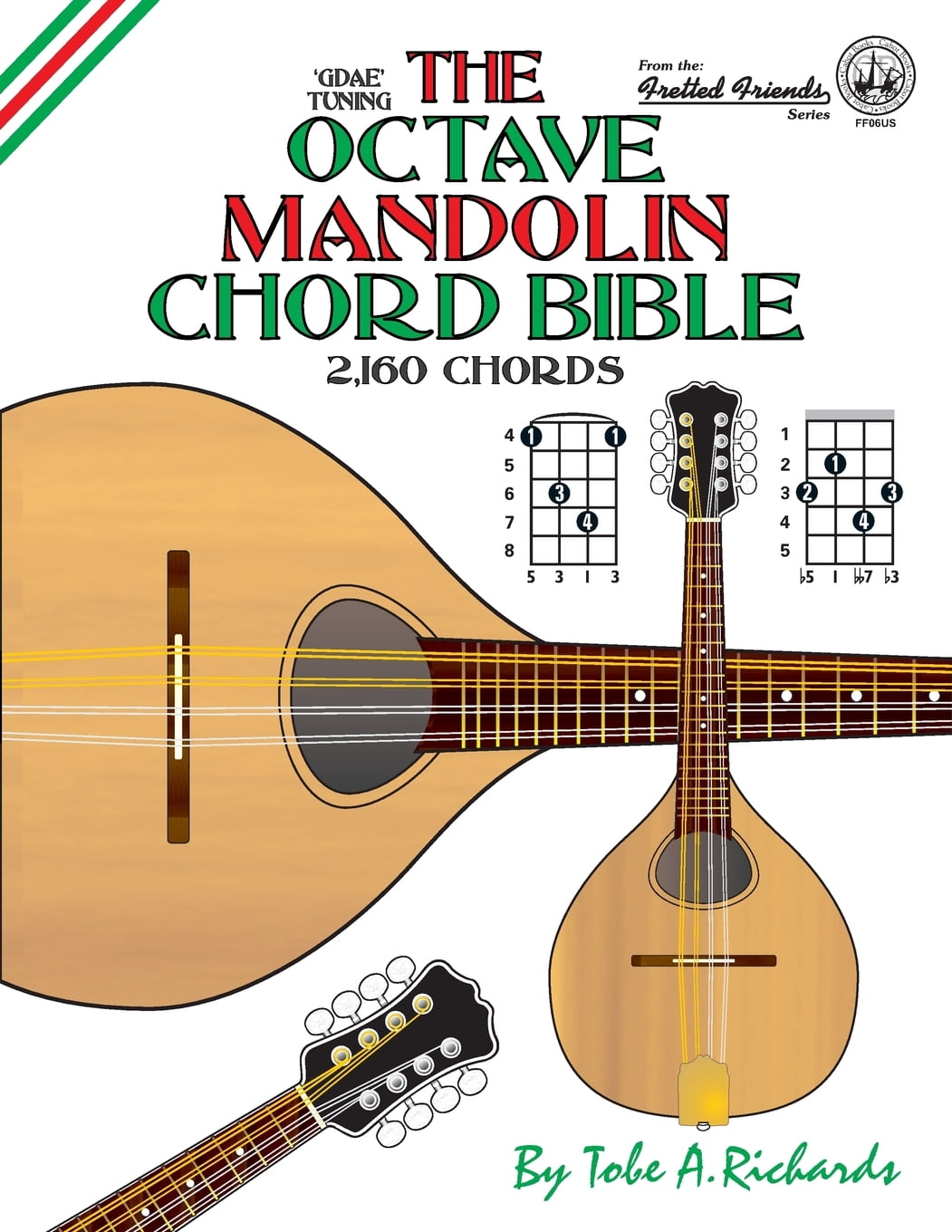 The Octave Mandolin Chord Bible GDAE Standard Tuning 2,160 Chords