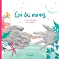 thumbnail image 1 of Libro Con Las Manos Tapa Blanda, Autor Elena Bernab, Editorial Akiara Books, 1 of 2