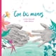thumbnail image 1 of Libro Con Las Manos Tapa Blanda, Autor Elena Bernab, Editorial Akiara Books, 1 of 2