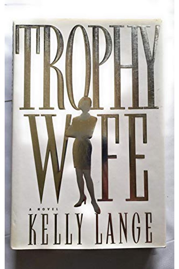 Pre-Owned Trophy Wife Paperback