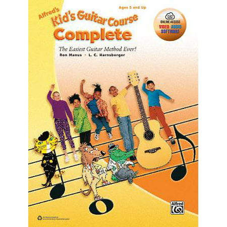Alfred's Kid's Guitar Course Complete: The Easiest Guitar Method Ever!, Book & Online Video/Audio/Software (Best Guitar Albums Ever)