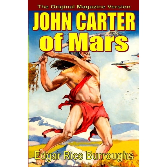 John Carter of Mars, (Paperback)