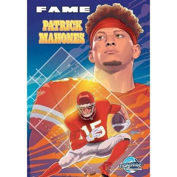 Fame: Patrick Mahomes, (Paperback)