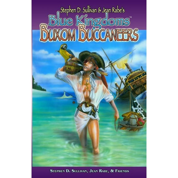 Blue Kingdoms : Buxom Buccaneers