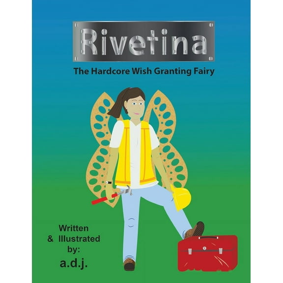 Rivetina: The Hardcore Wish Granting Fairy, (Paperback)