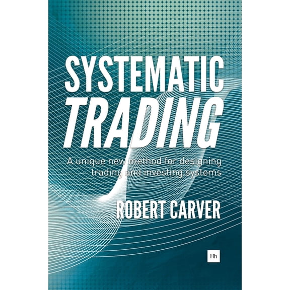 Systematic Trading, (Hardcover)