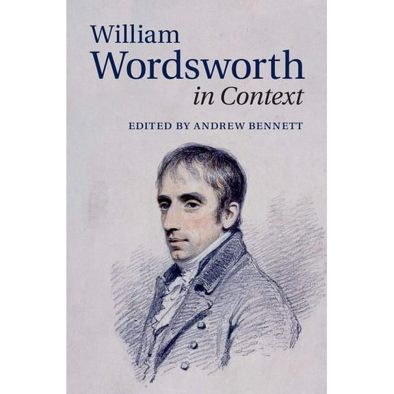 Literature in Context William Wordsworth in Context, (Hardcover)