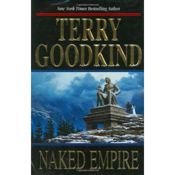 Pre-Owned Naked Empire: Sword of Truth (Hardcover) 0765305224 9780765305220