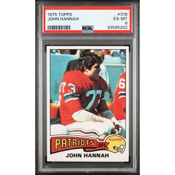 Graded 1975 Topps John Hannah #318 2nd Year Football Card PSA 6 EX-MT